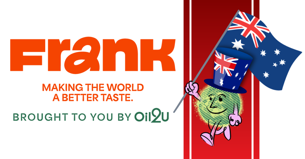By choosing FRANK, you’re choosing Australia!